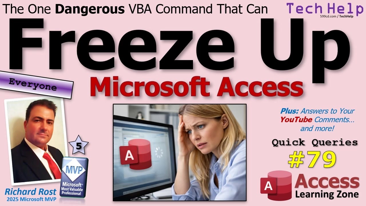 The One Dangerous VBA Command That Can Freeze Up Microsoft Access - QQ #79