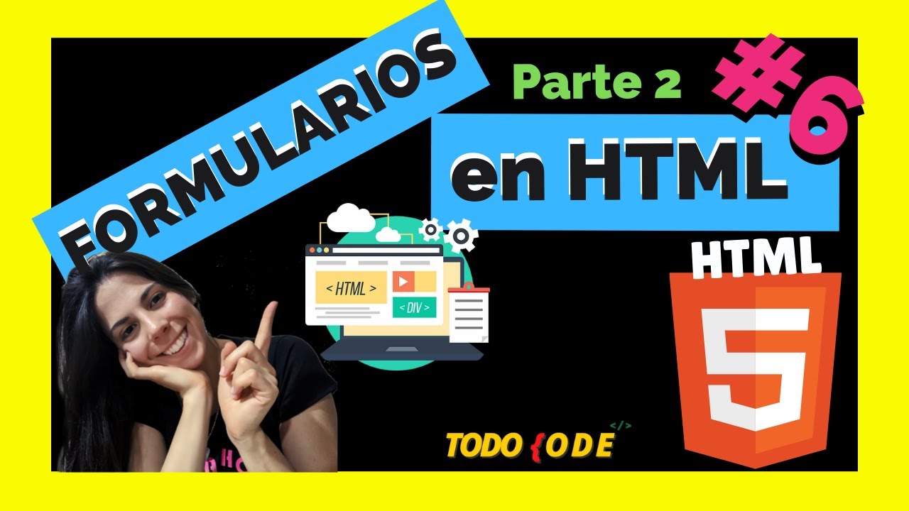 ⭐¿Cómo armar un FORMULARIO en HTML? - PARTE 2 🖥️  | CURSO GRATIS HTML 2022  | #6