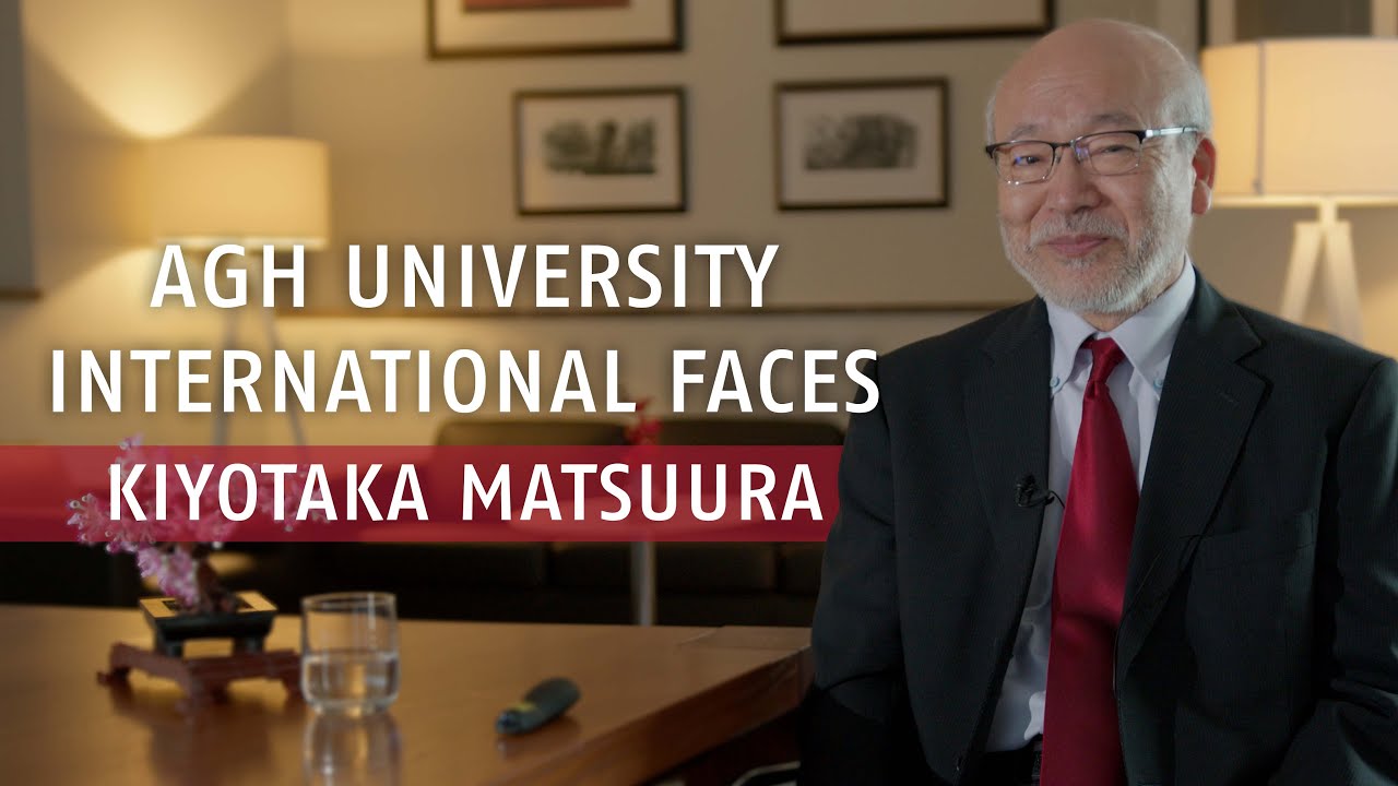AGH University International Faces – Episode #7: Kiyotaka Matsuura