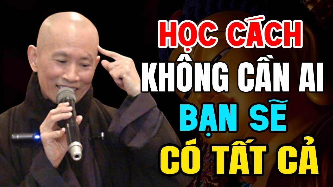 Nửa Đời Sau Học Cách Điều Phục Tâm Một Mình Bạn Sẽ Có Tất Cả - Thầy Thích Phước Tịnh