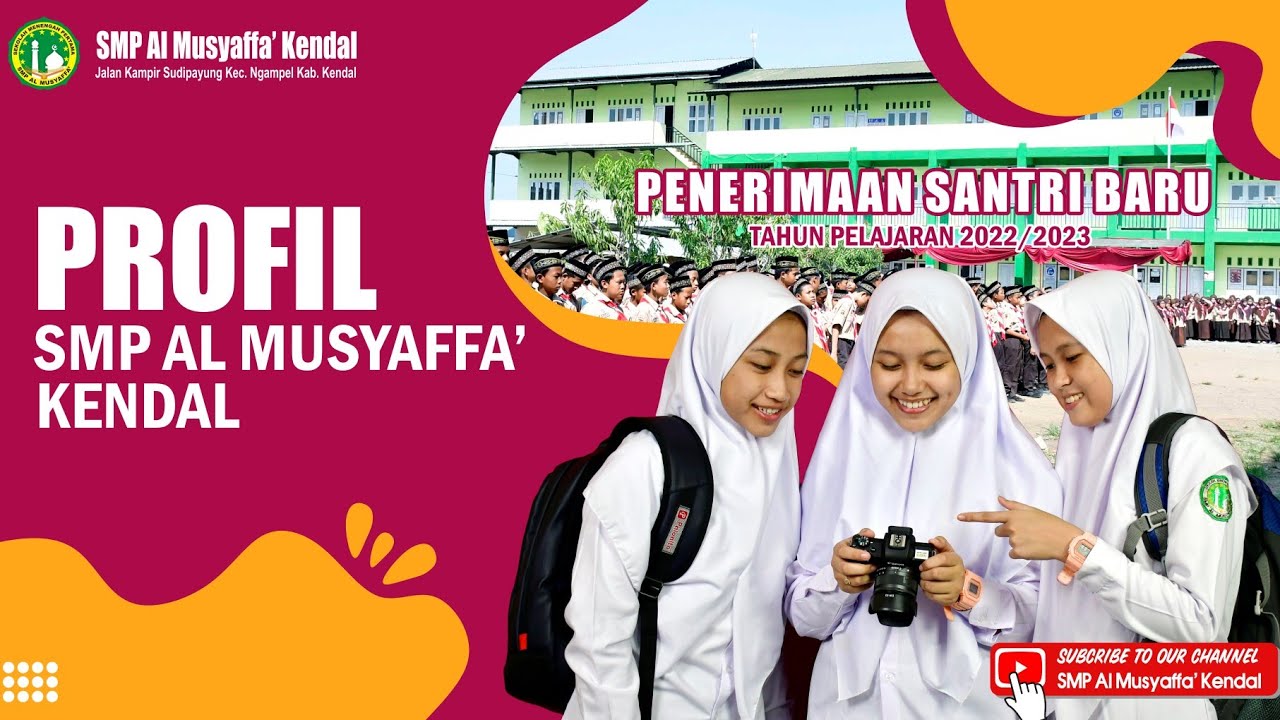 PROFIL SMP AL MUSYAFFA' KENDAL