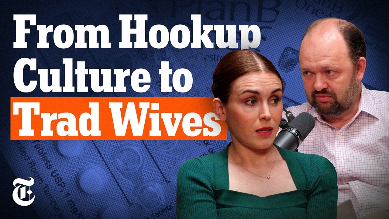 How the Sexual Revolution Brought Us Tradwives | Interesting Times with Ross Douthat