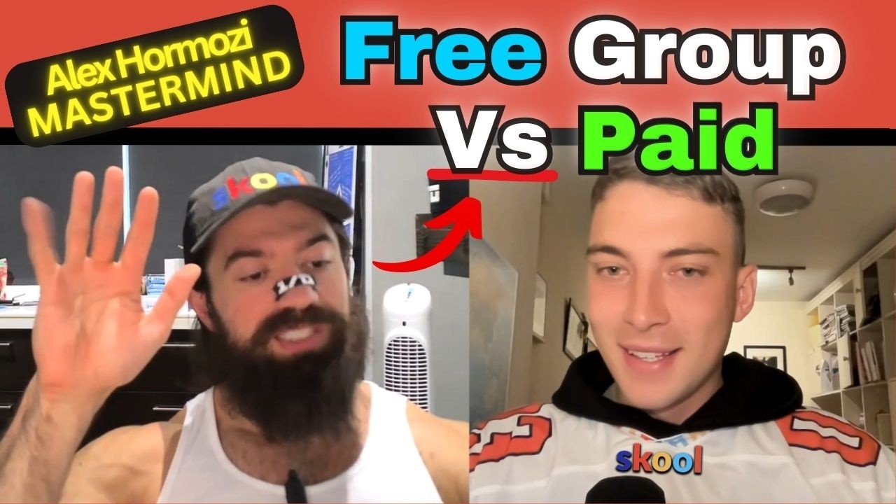 Starting A Free Group Vs Paid Community - Which Works Best? Alex Hormozi Skool Masterclass S4 Ep9