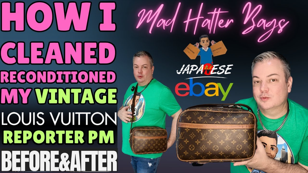 How I Cleaned & Conditioned My Preloved Louis Vuitton Reporter PM