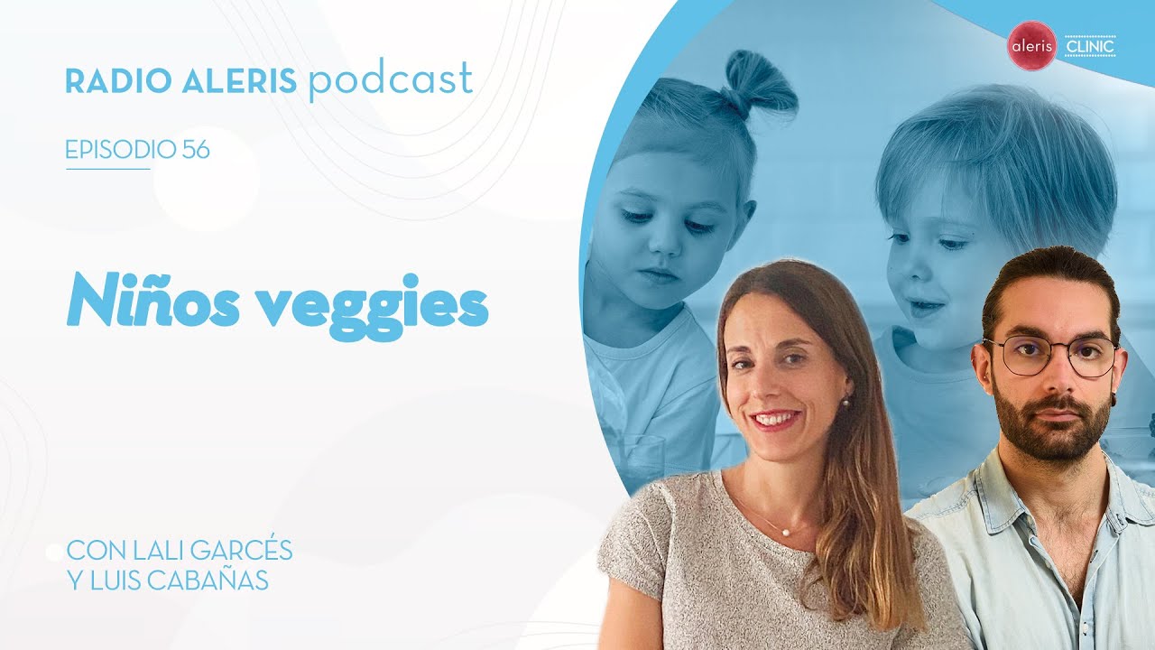 Niños veggies | Radio Aleris #56