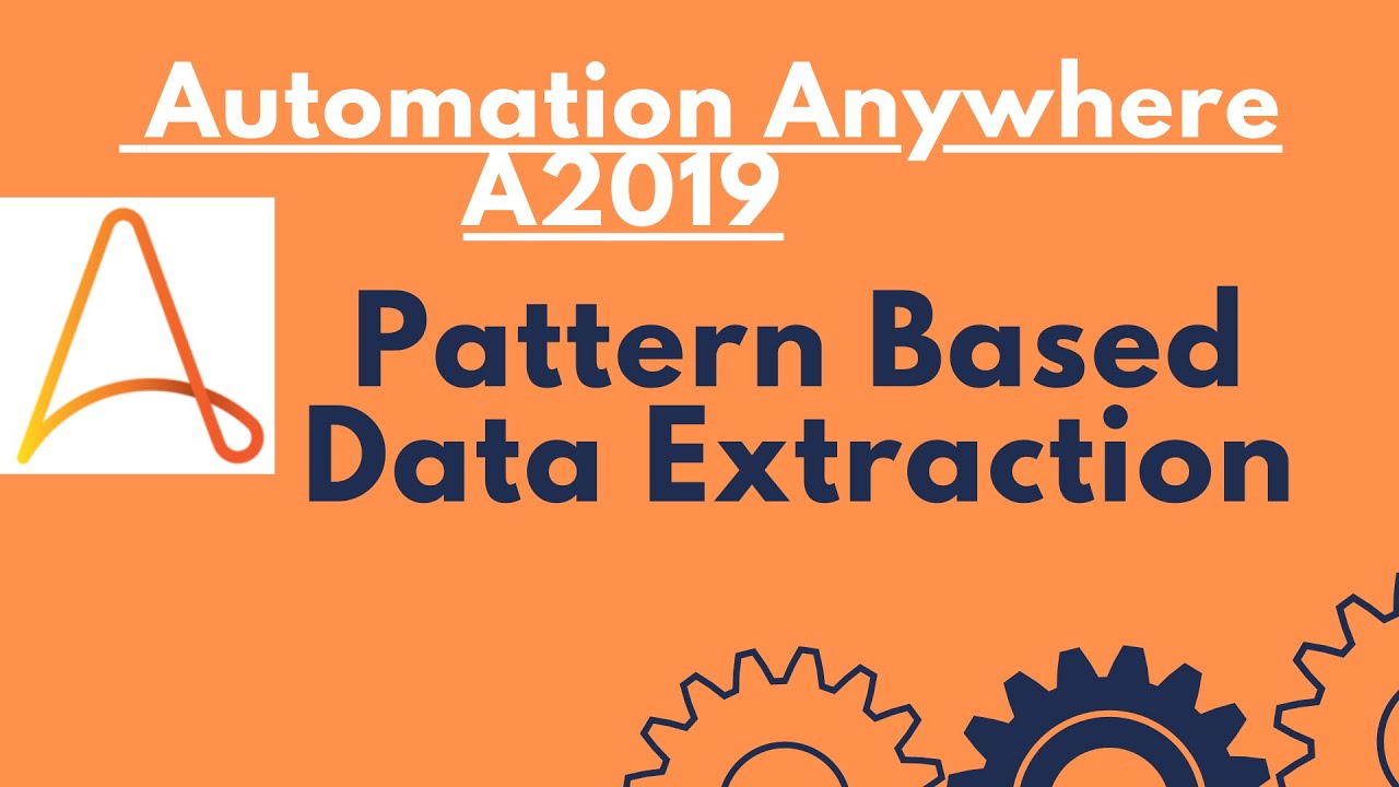 Pattern Based Data Extraction | Recorder Package | While Loop - Automation Anywhere A2019 #21