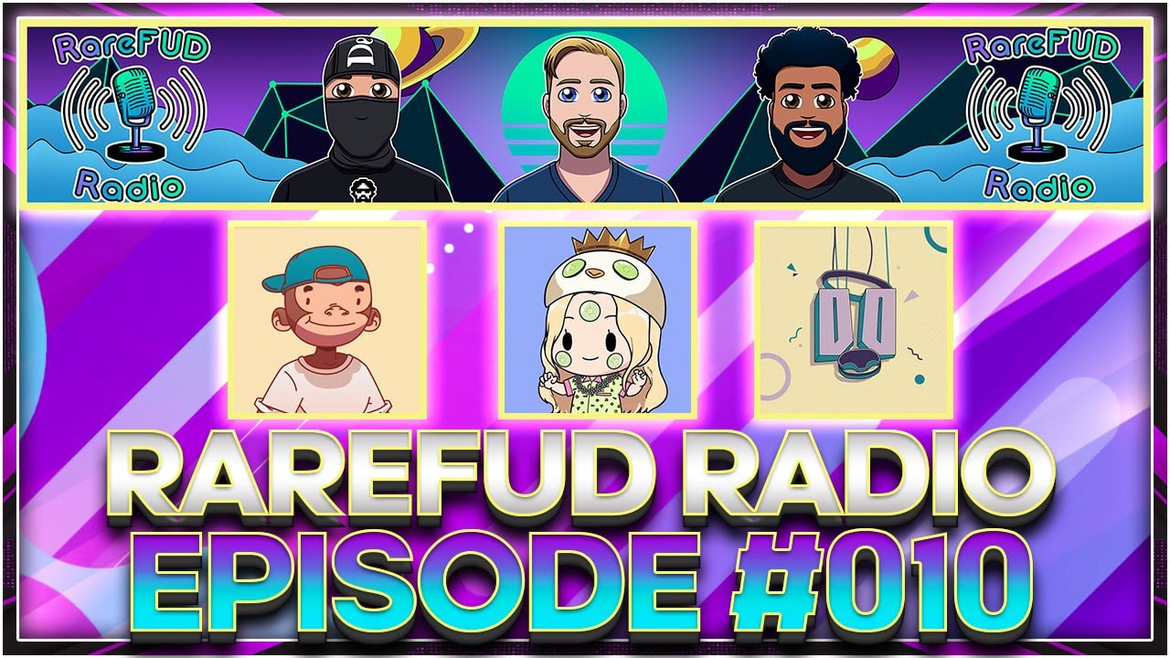 RareFUD Radio Episode 10 - Solana NFTs LIVE
