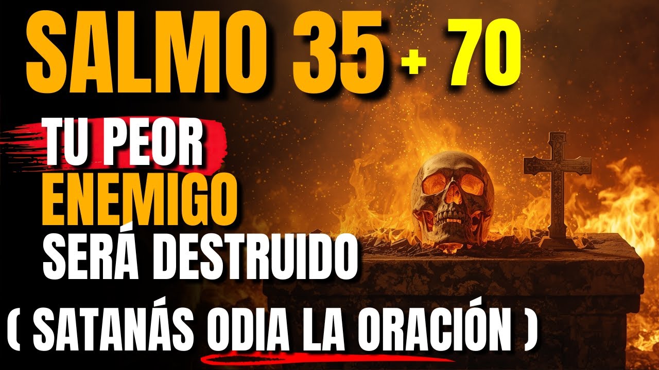 🔥Dios acaba de revelar: Salmo 35+70 &mdash; Dios DESTRUYE altares ocultos y brujer&iacute;a, JUSTICIA HOY