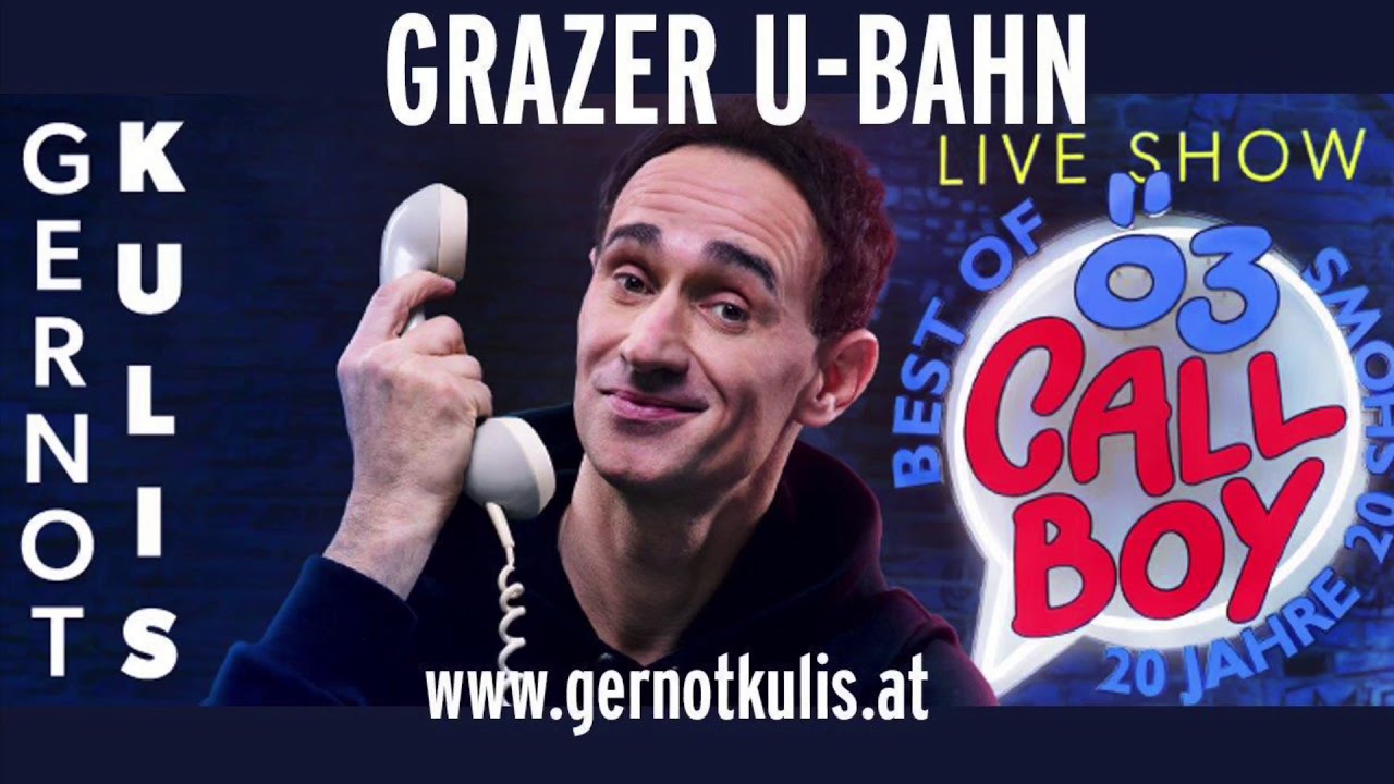 Grazer U-Bahn (&Ouml;3-Callboy) Gernot Kulis