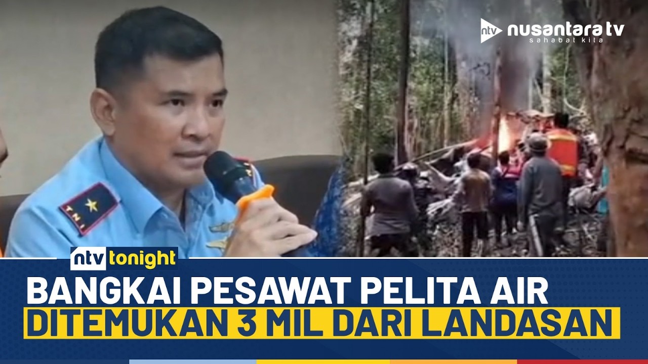 Gempar! Pesawat Pelita Air Jatuh di Nunukan, Penyebabnya Masih Diselidiki | NTV TONIGHT