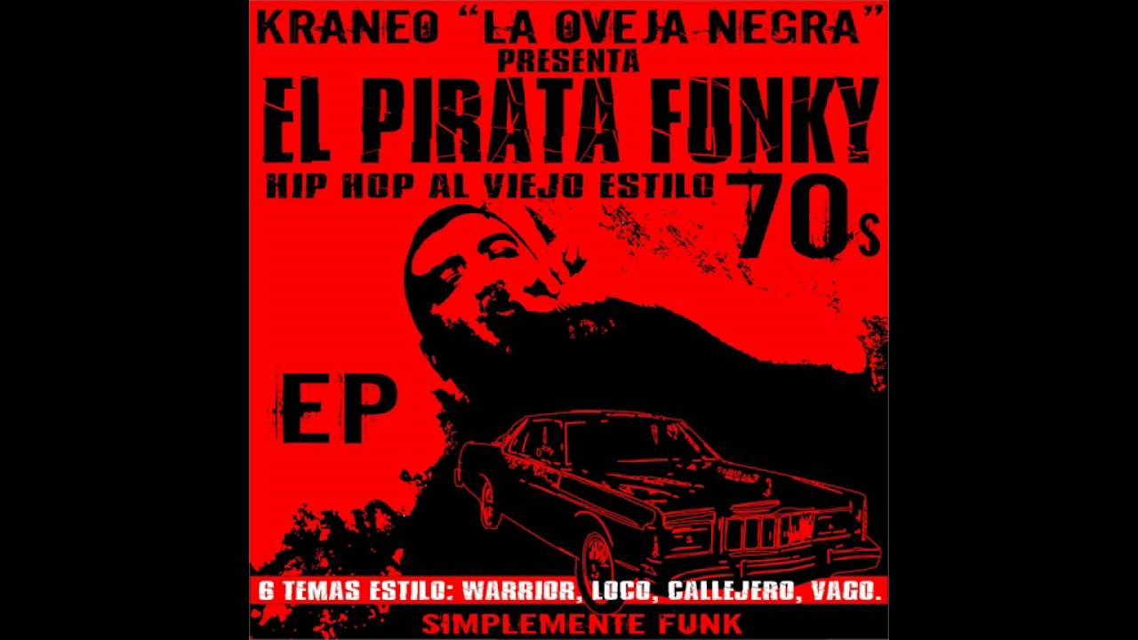 Kraneo La Oveja Negra - El Pirata Funky - EP Completo