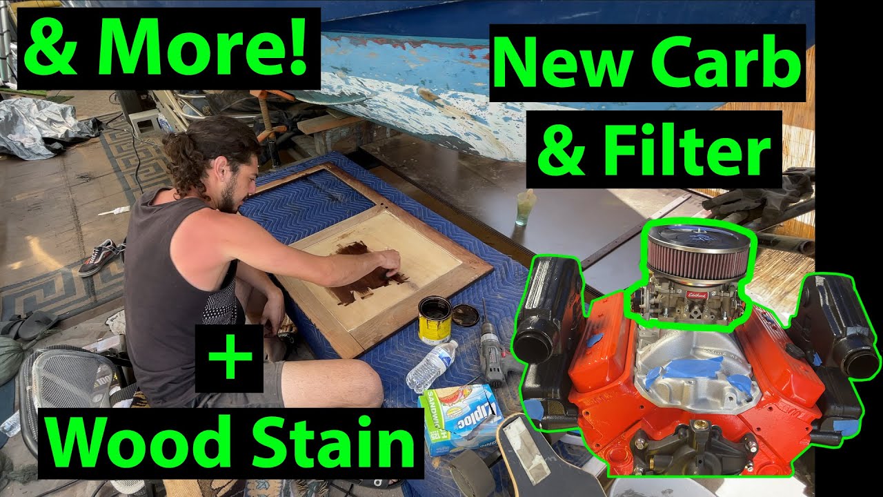 New Marine Carburetor | Stained Trim Pieces | Lots Of Progress | Restoring A 47 Year Old Yacht -Ep24