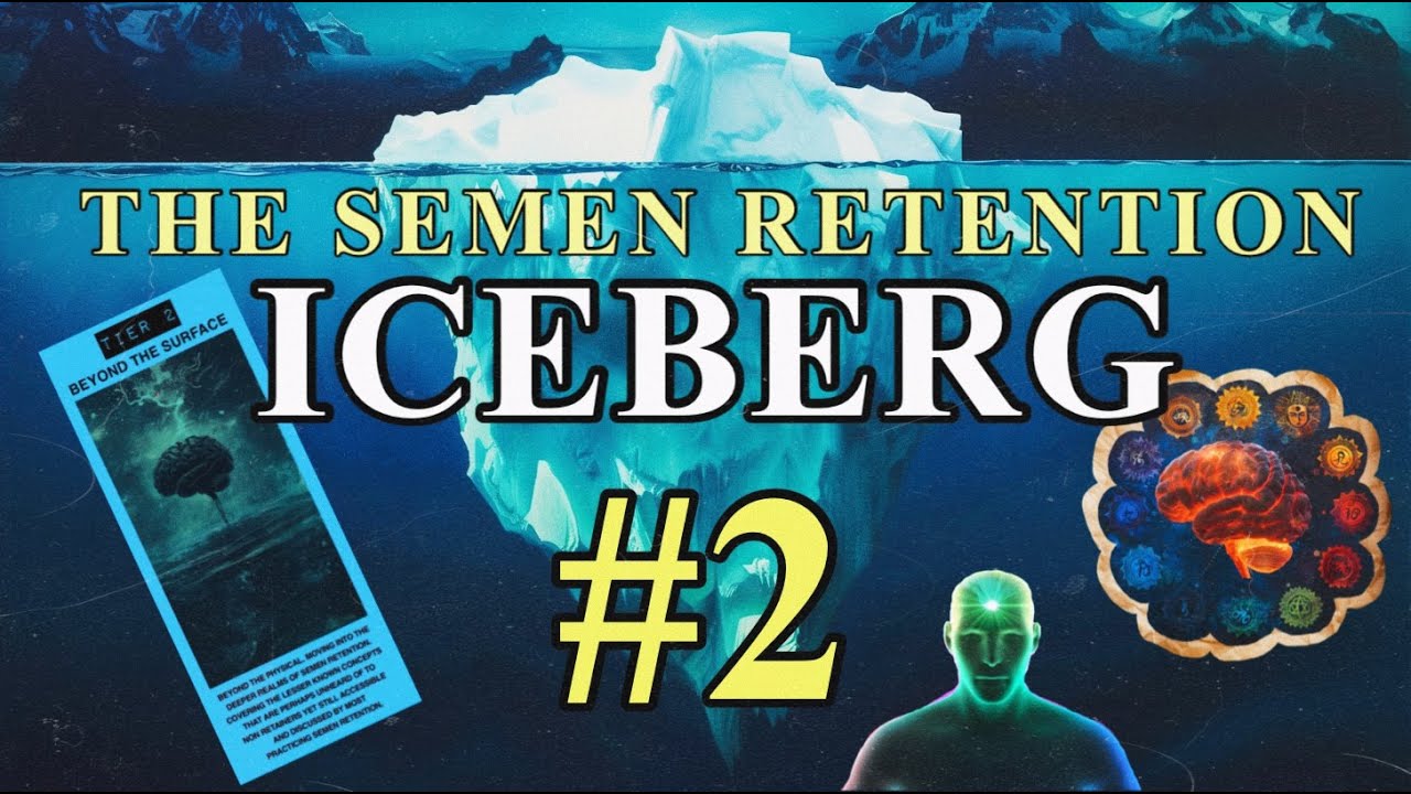 Айсберг задержки спермы | ЧАСТЬ 2 | За пределами поверхности