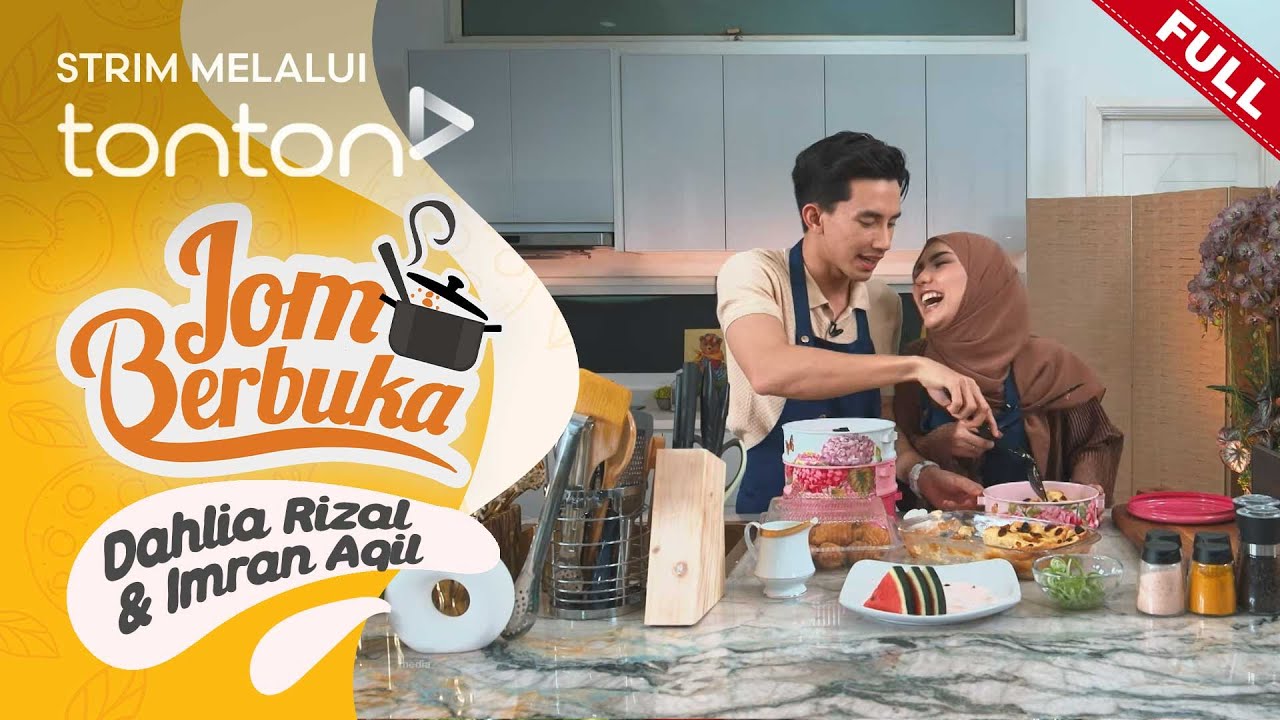 [FULL] Jom Berbuka (2024) | Sun, Mar 31 - Dahlia Rizal & Imran Aqil | Tonton