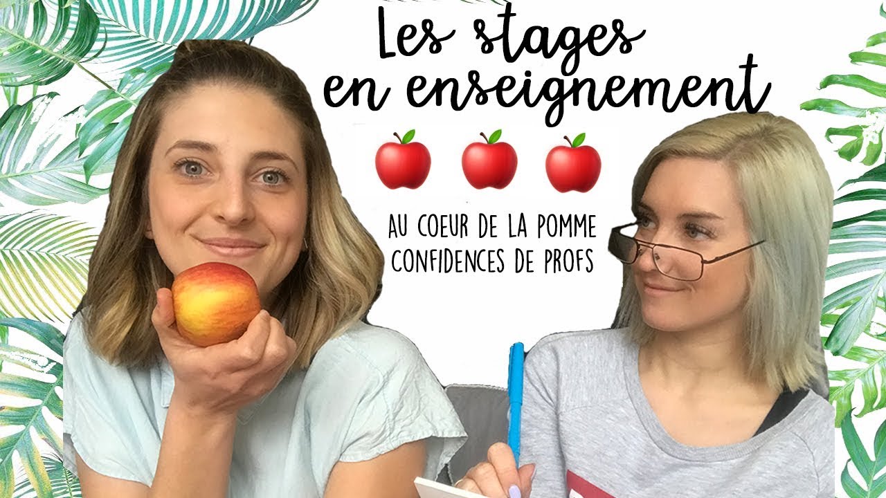 Les stages en enseignement : nos confidences!