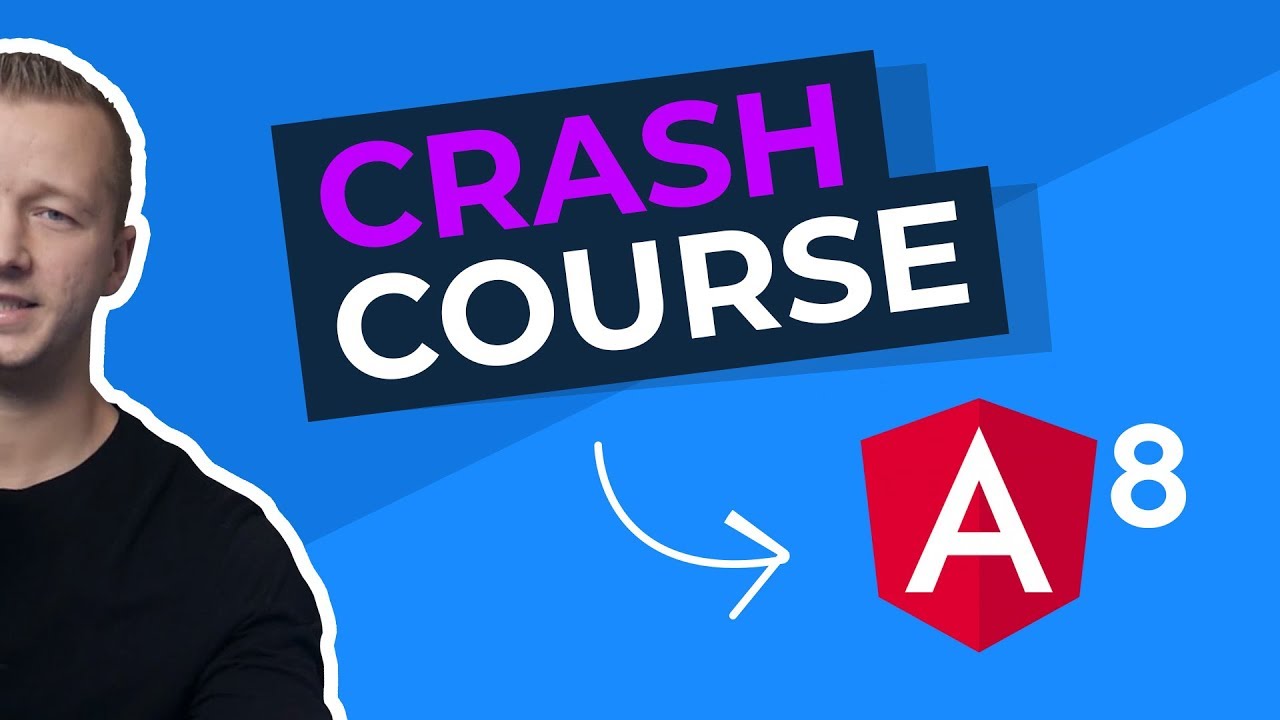 Learn Angular 8 from Scratch for Beginners - Crash Course