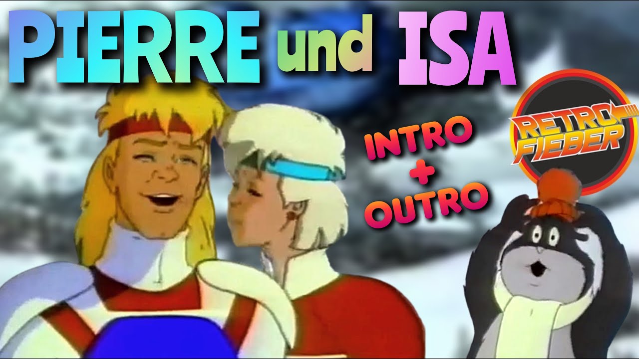 Pierre und Isa [Intro & Outro]