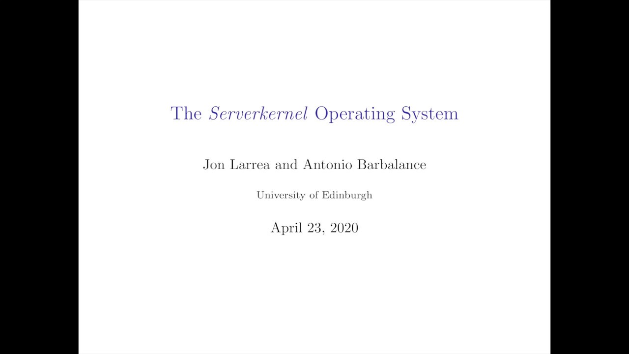 The Serverkernel Operating System