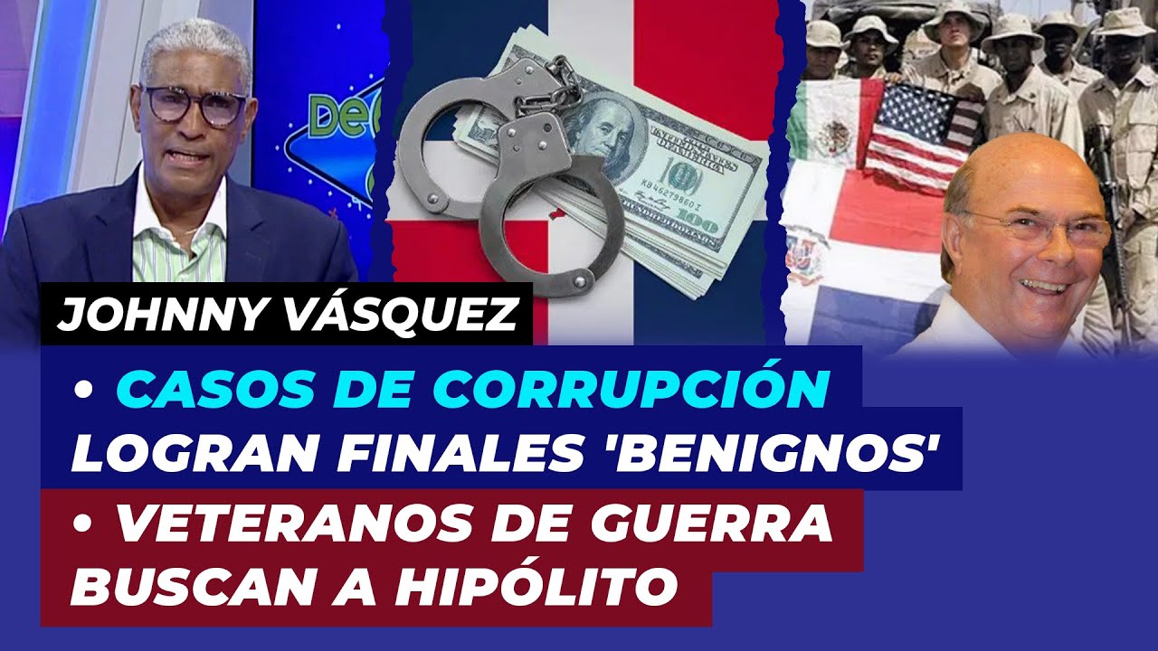 Casos de corrupción logran finales 'benignos' en justicia, Veteranos de guerra buscan a Hipólito