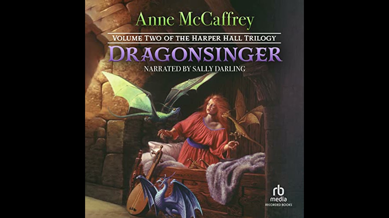 Dragonsinger by Anne McCaffrey | Free Audiobook