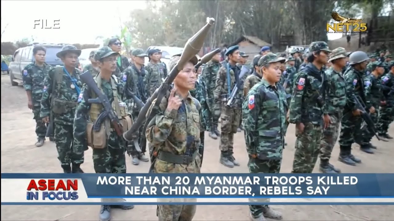 More than 20 Myanmar troops killed near China border, rebels say