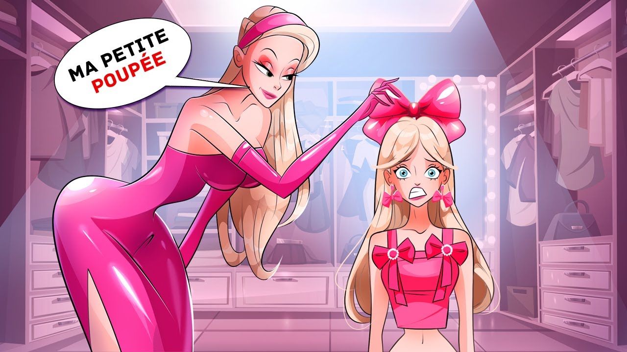 Maman Veut que Je Ressemble A Barbie
