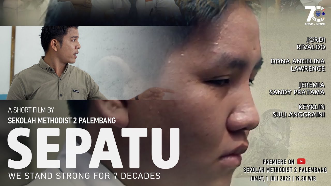SEPATU (2022)  -  A Short Movie by Sekolah Methodist 2 Palembang