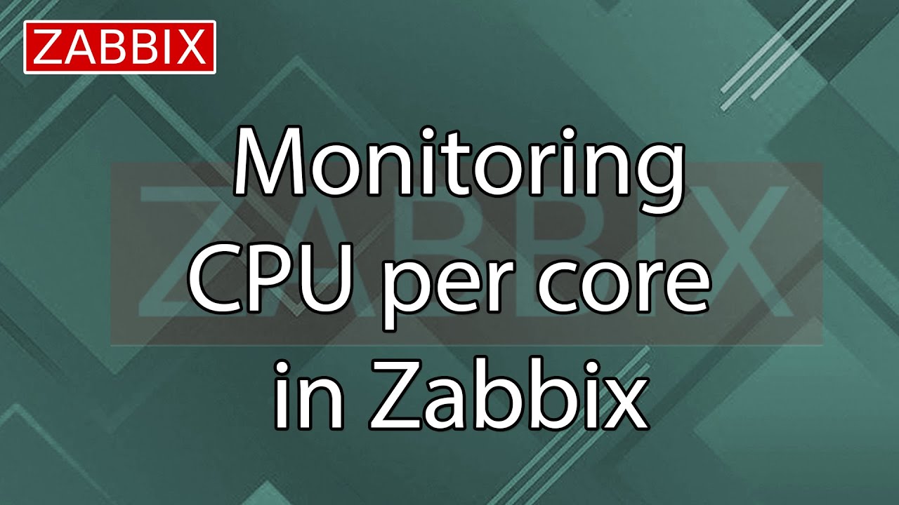 How to Monitor CPU per Cores in Zabbix