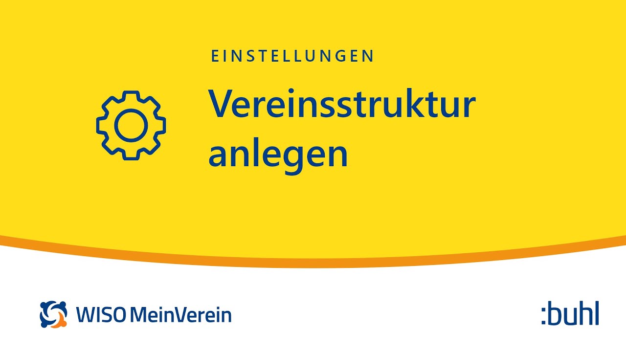 Vereinsstruktur anlegen und verwalten (Vorteile & M&ouml;glichkeiten) | WISO MeinVerein Web Tutorial