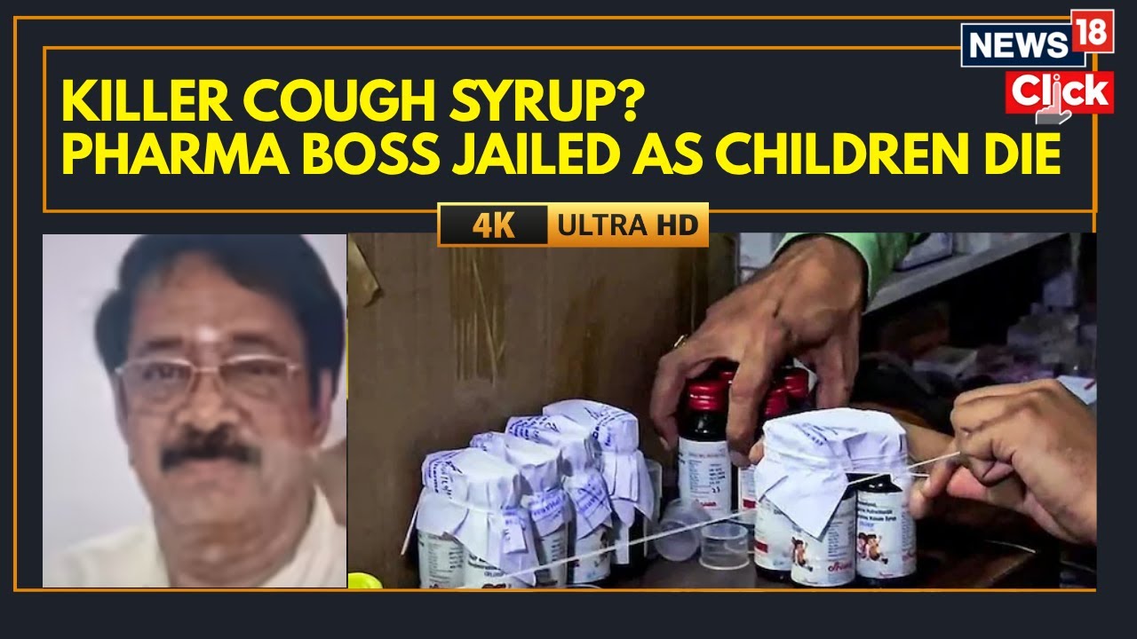 Cough Syrup Death: Killer Under Scrutiny, Arrests Made In MP Over Children’s Deaths | BREAKING | 4K
