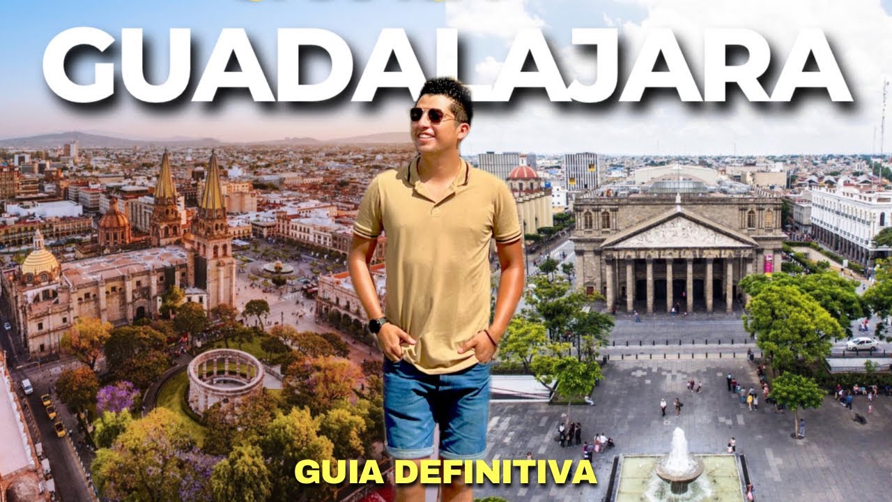 GUADALAJARA , JALISCO  ✅🇲🇽 Guía definitiva
