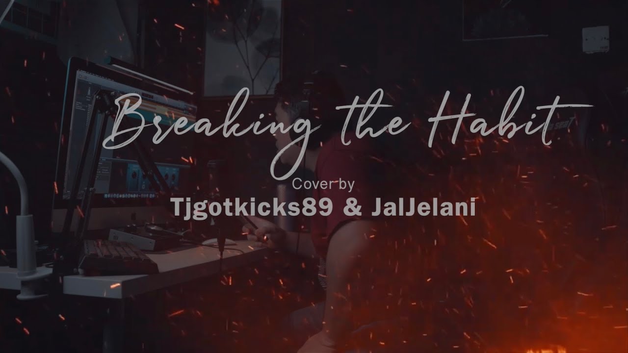 Linkin Park - Breaking The Habit Vocal Cover by tjgotkicks89 & JalJelani (Prod. By Sazel Aspihan)