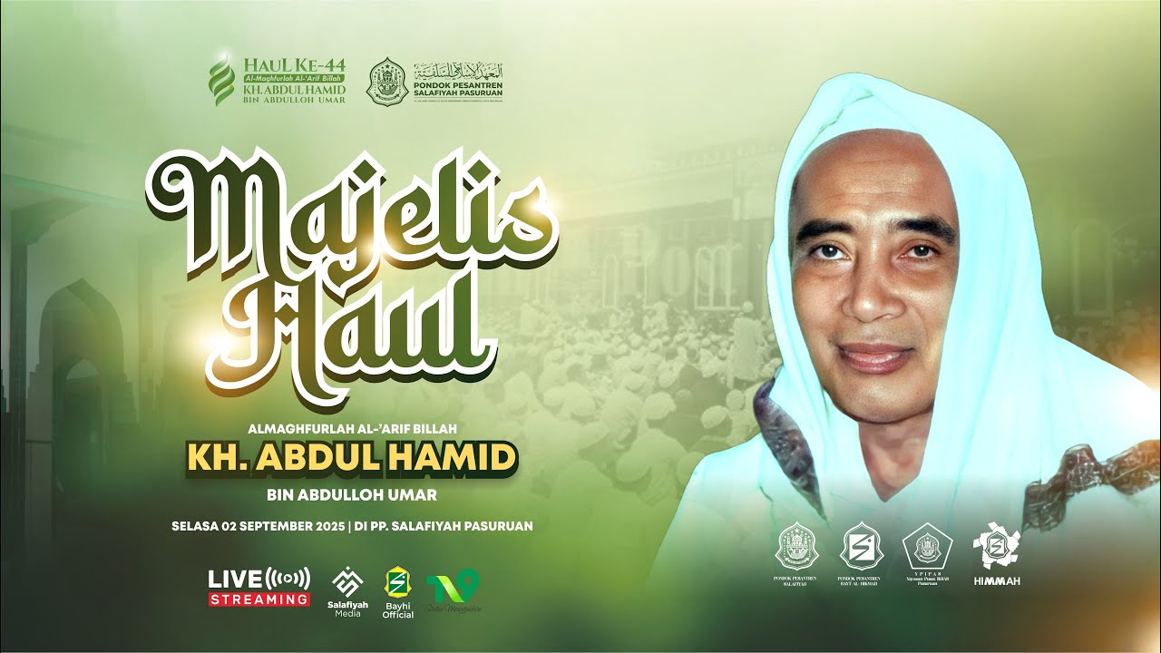 🔴[LIVE]  HAUL KE-44 AL MAGHFURLAH KH. ABDUL HAMID BIN ABDULLAH UMAR | 02/09/2025