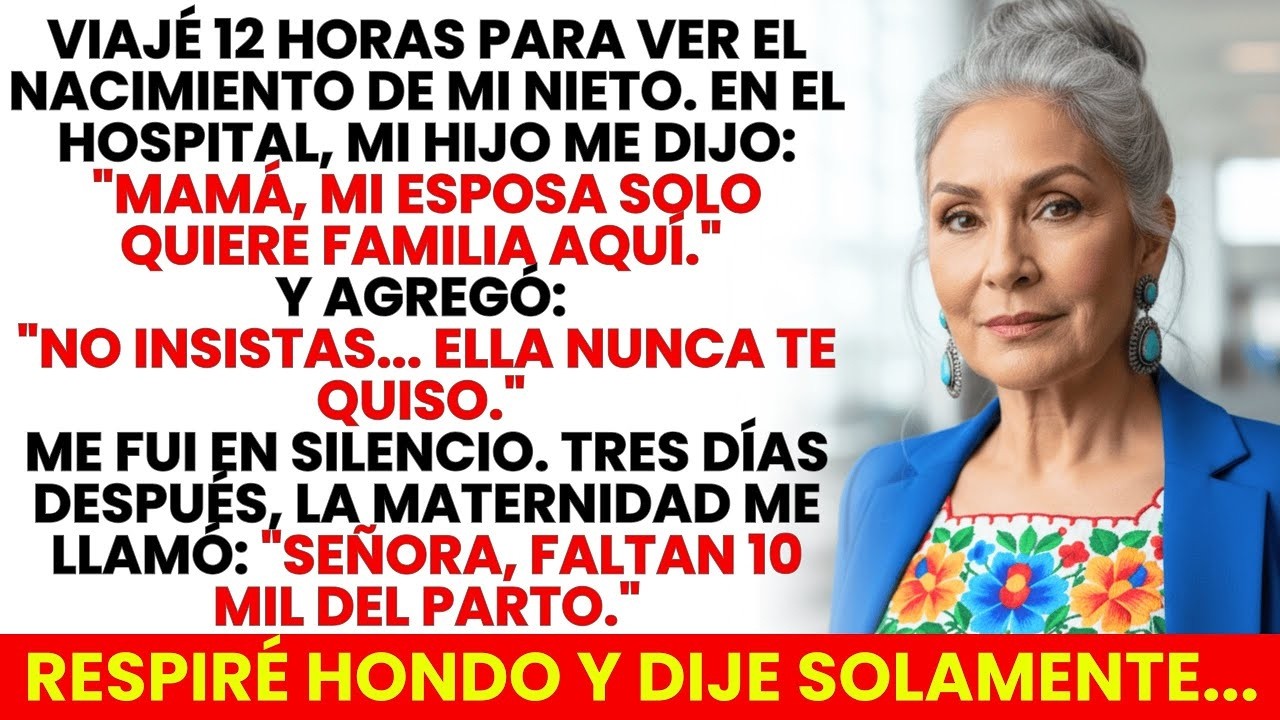 Mi Hijo Me Echó Del Hospital En El Nacimiento De Mi Nieto  “Ella Solo Quiere Familia” No Imaginaban