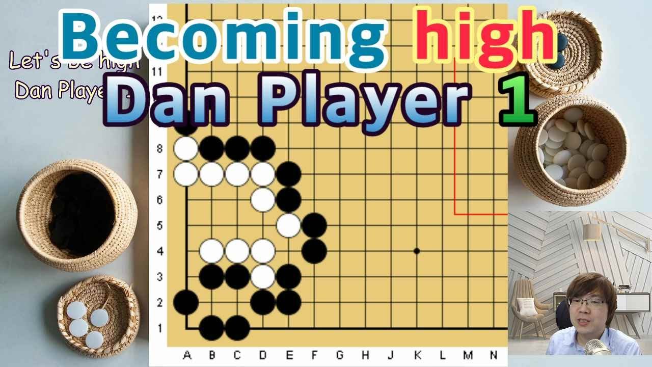 Becoming high Dan Player1
