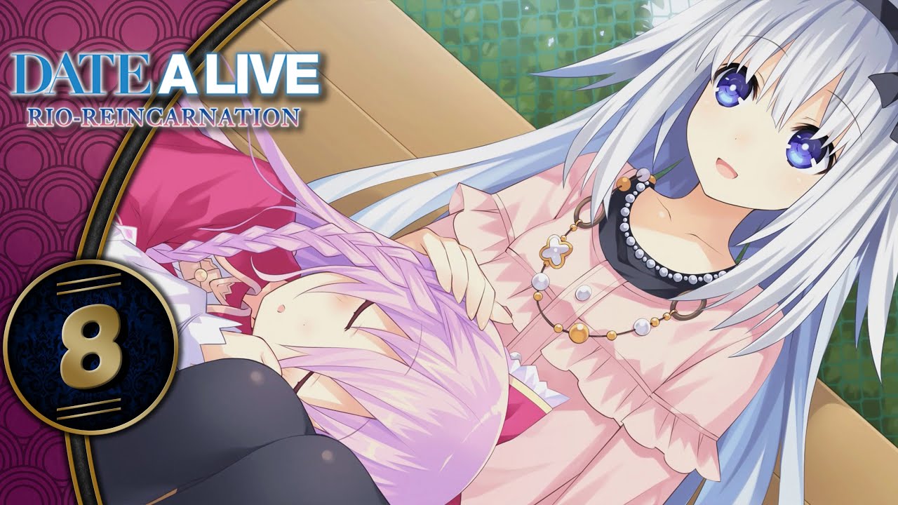Date A Live Rio Reincarnation | Sleepy Rio | Part 8 (PC, Lets Play, Blind)