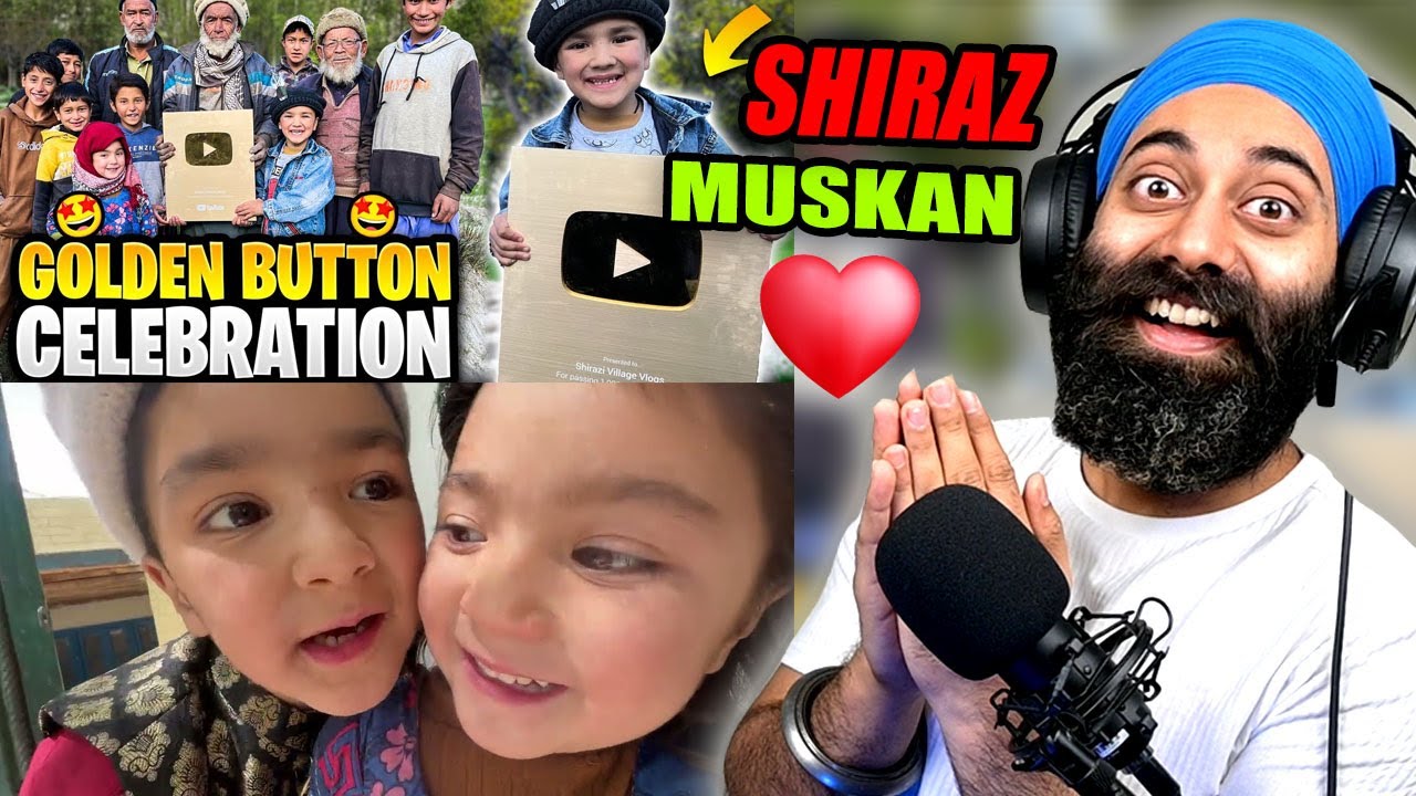 Shiraz & Muskan Vlog Reaction | Golden Play Button Celebration With My Villagers | PunjabiReel TV
