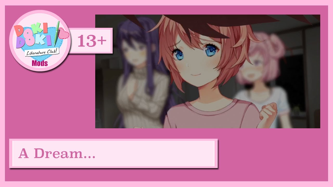 (DDLC Mod) A Dream...