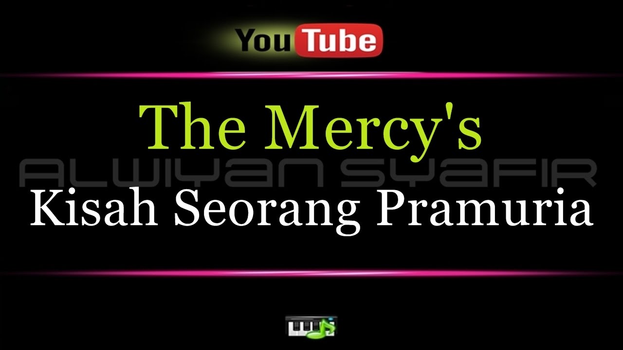 Karaoke The Mercy's - Kisah Seorang Pramuria