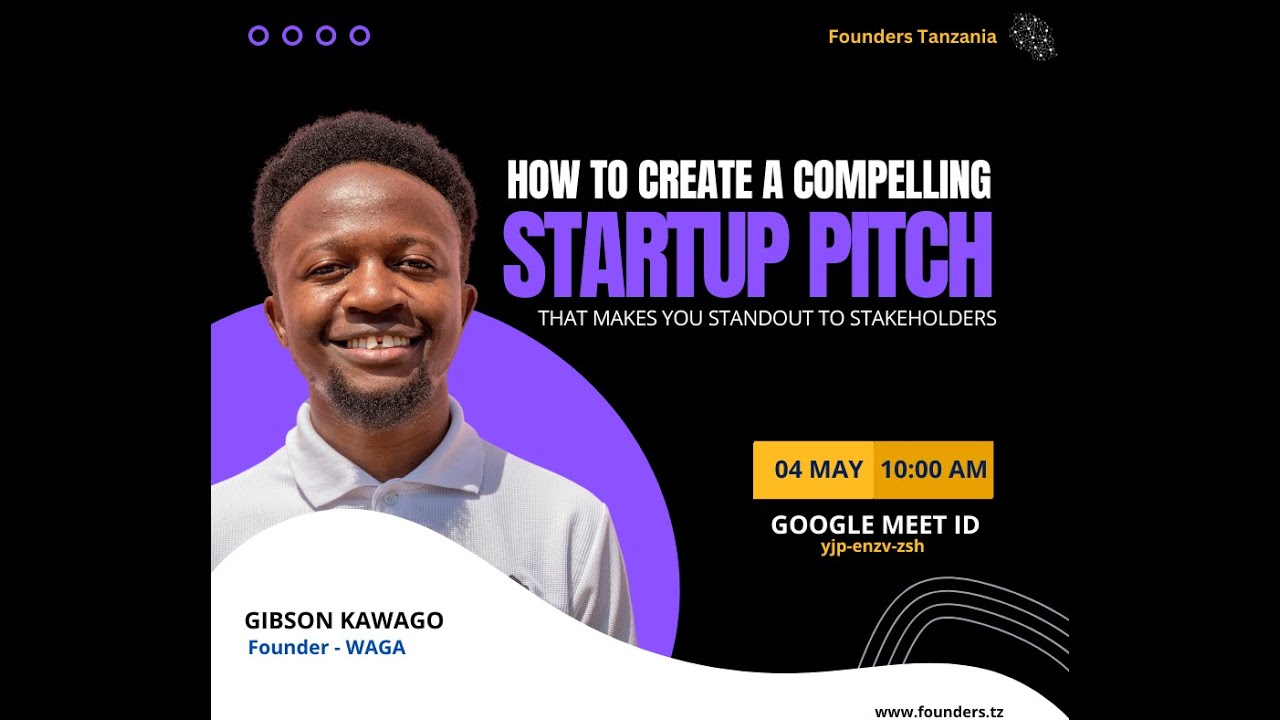 Jifunze Jinsi ya Kufanya Startup Pitching Vizuri  ||  How to Master the Art of Pitching Your Startup