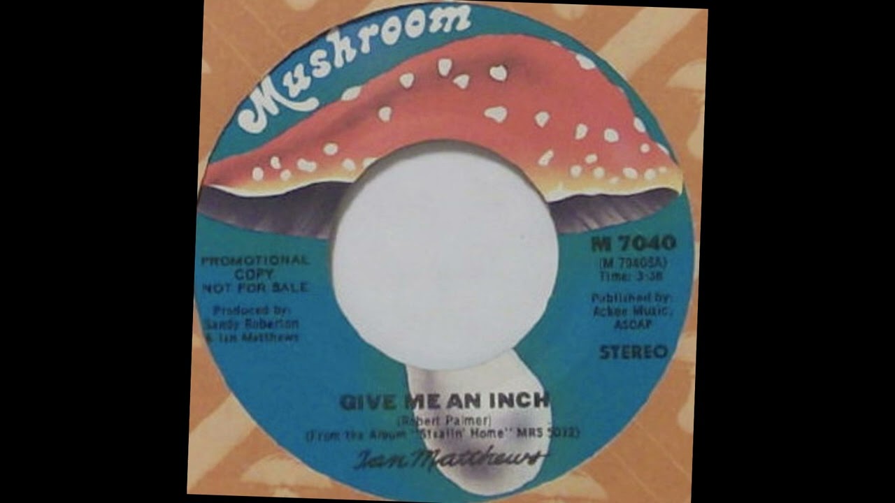 1979 - Ian Matthews - Give Me An Inch(Stereo)