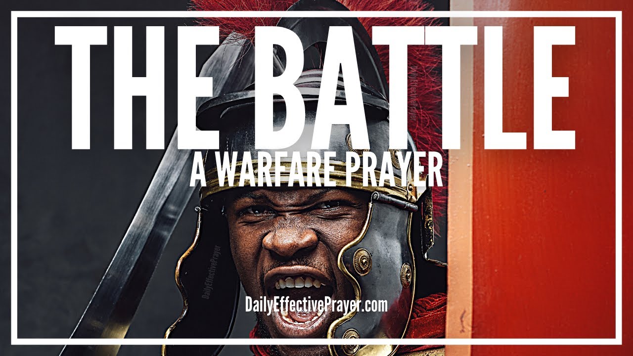Prayer For Battle | Powerful Spiritual Battle Prayers