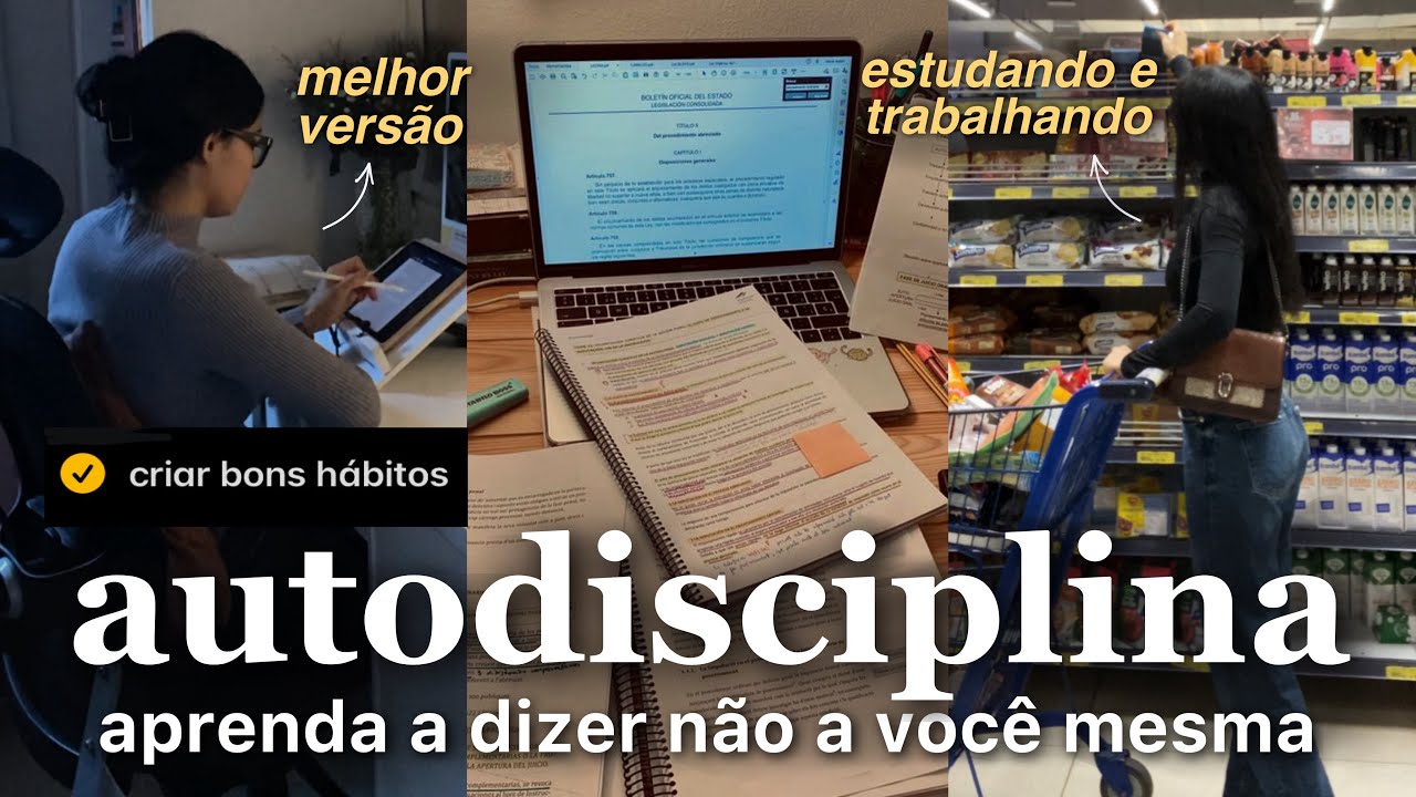 OS SEGREDOS DA AUTODISCIPLINA [aprenda a dizer NÃO a si mesma e crie disciplina]