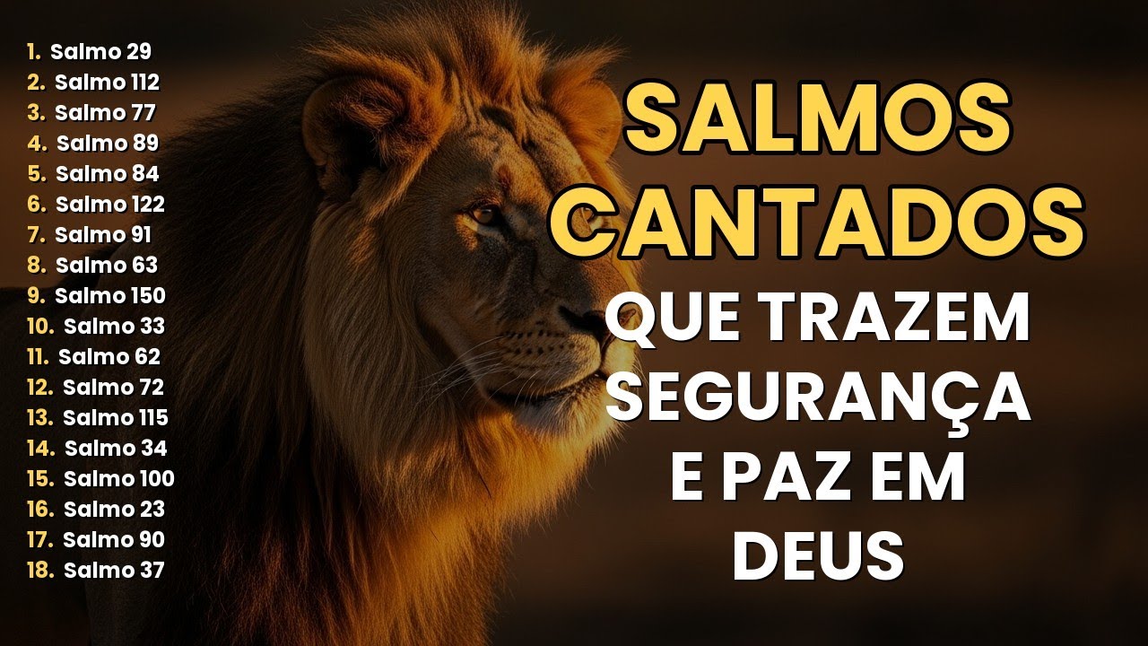 Salmos Cantados | Louvores Que Trazem Paz ao Coração