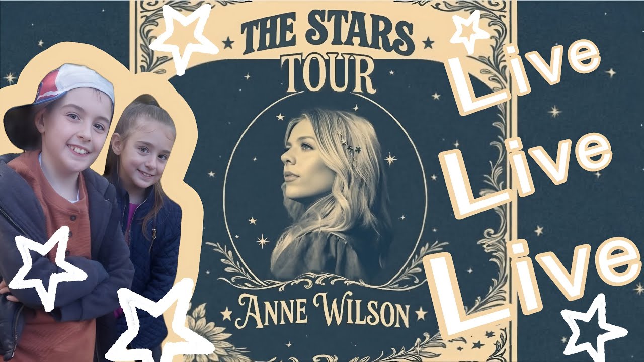Anne Wilson's STARS Tour : The Concert Every Christian Should Experience 