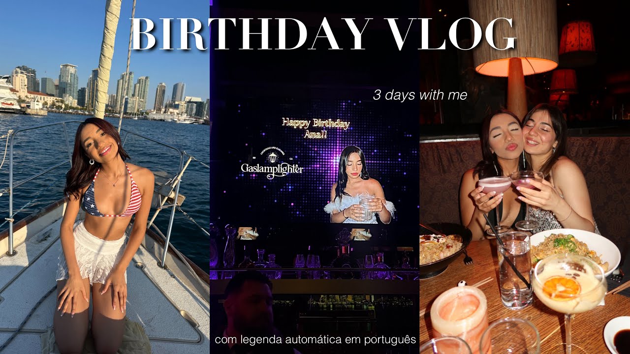 Birthday Weekend: 3 dias celebrando meu aniversário (com legenda automática em português)
