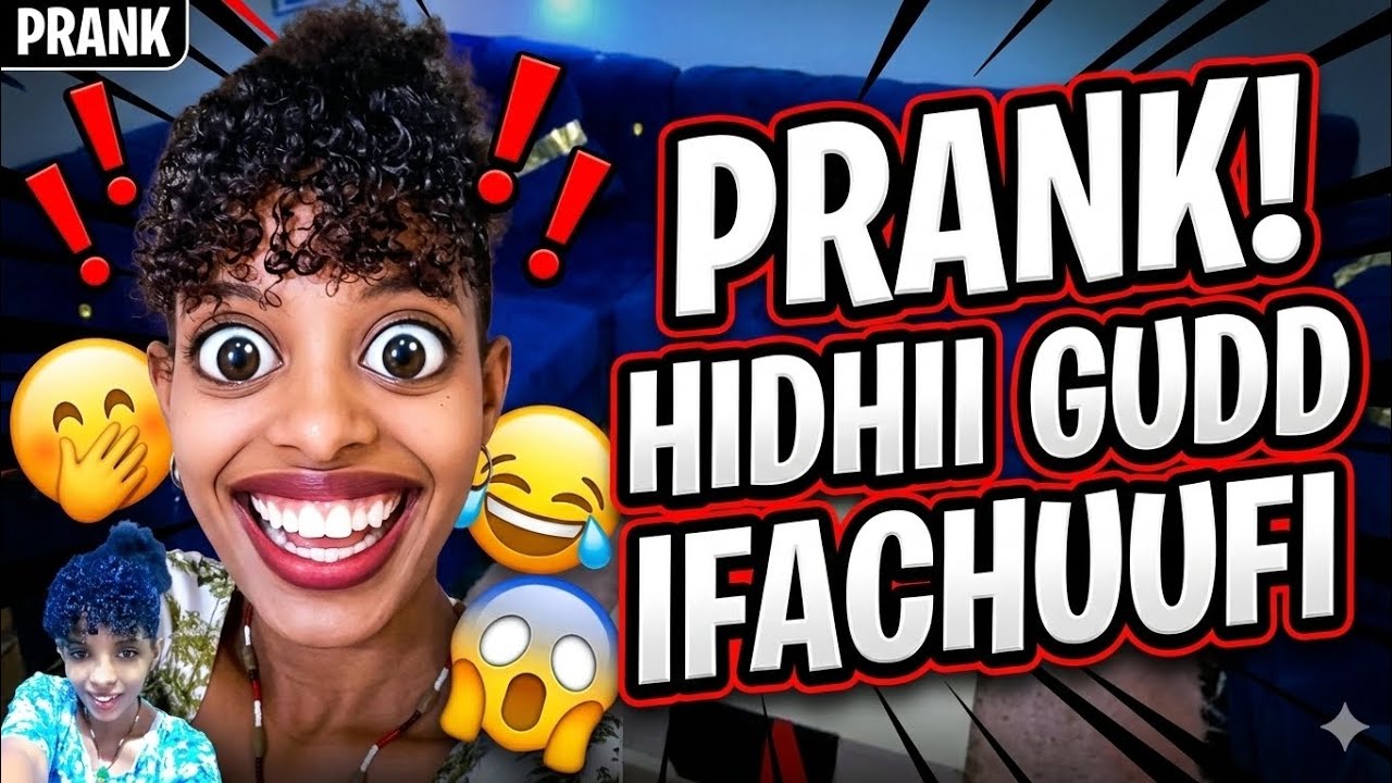 Prank #harmee koo fi hiriyaa tiyyaan hidhii koo guddifachuufi jedheen 😂😂😂deebi'i isaanii 😅#dramahirk
