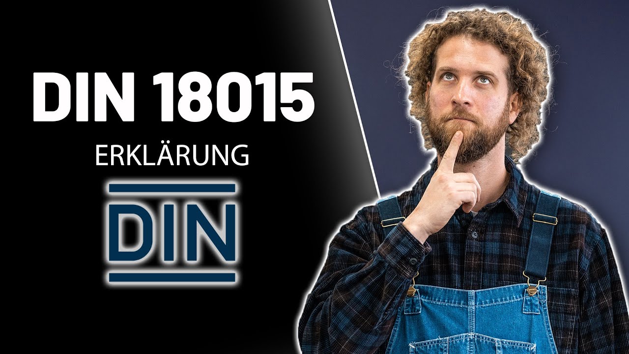 DIN 18015 kurz erklärt (Teil 1 - Teil 5)
