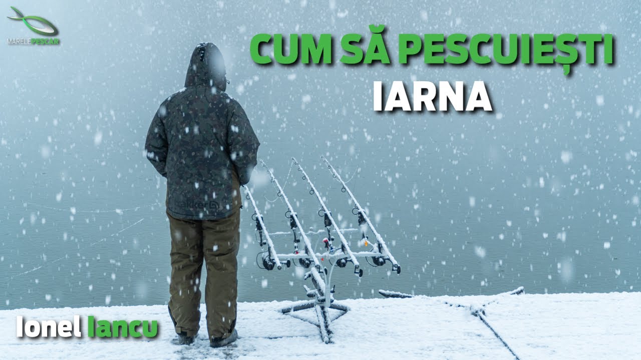 Alegerea echipamentului pentru vreme rece | Ionel Iancu | MarelePescar