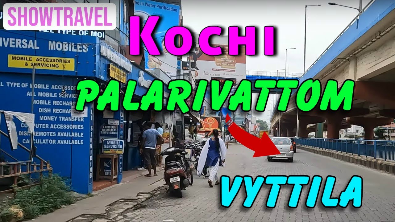 Kochi- How to Reach Vyttila from Palarivattom Via Thamanam. 4 k video - Kochi Ride Series